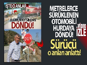 Amasya'da trenin çarptığı otomobilin sürücüsü o anları anlattı: 'Durması için el etmiştim'