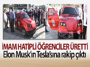 İmam Hatipli öğrenciler elektrikli araba üretti, Elon Musk'ın Tesla'sına rakip çıktı
