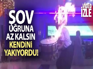 Davulcu, şov uğruna az kalsın kendini yakıyordu