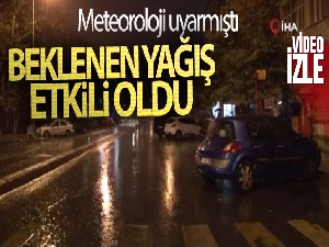 İstanbul'da gece saatlerinde yağmur etkili oldu