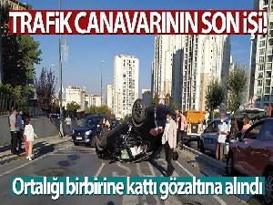 Kaza yaptı, trafik canavarı olduğu ortaya çıktı