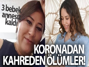 Hamileyken Covid-19 bulaşan iki anne hayatını kaybetti!