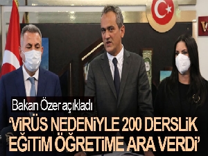 Türkiye genelinde yaklaşık 200 derslik korona virüs nedeniyle eğitim-öğretime ara verdi
