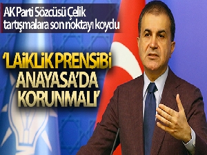 AK Parti Sözcüsü Çelik: 'AK Parti iktidara geldiğinden beri laikliği güçlü bir şekilde savunmuştur'