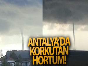Kemer'de korkutan hortum