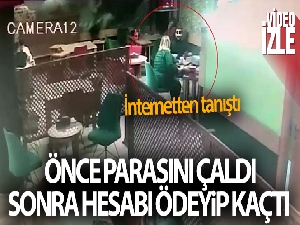İnternetten tanıştığı kadının önce parasını çaldı, sonra hesabı ödeyip kaçtı: O anlar kamerada