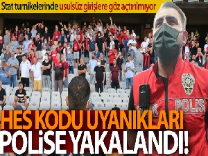Başkasına ait HES kodu ile maçlara girmeye çalışan toplam 95 kişi yakalandı