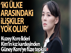 Kuzey Kore lideri Kim'in kız kardeşinden Güney Kore'ye füze tepkisi