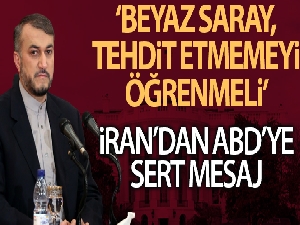 İran Dışişleri Bakanı Abdullahiyan: “Beyaz Saray, İran'ı tehdit etmemeyi öğrenmeli”