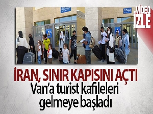 İran'dan Van'a turist kafileleri gelmeye başladı