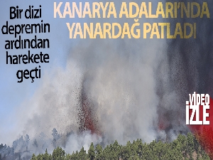 Kanarya Adaları'nda yanardağ patlaması