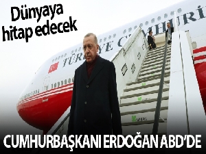 Cumhurbaşkanı Erdoğan ABD'de