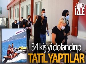 Karı-koca 34 vatandaşı dolandırıp tatil yaptı