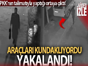 PKK'nın talimatıyla araçları kundaklayan terörist yakalandı
