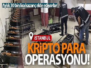 İstanbul'da kripto para operasyonu: 84 cihaz daha ele geçirildi