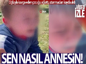 Oğluyla kavga eden çocuğa dehşeti yaşattı: O anları da kayda aldı