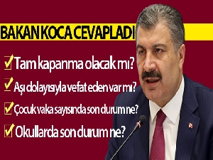 Bakan Koca: 'Vakaların 4'te biri 0-17 yaş grubunda'