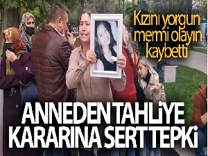 Kızını yorgun mermi olayında kaybeden anne tahliye kararına tepki gösterdi