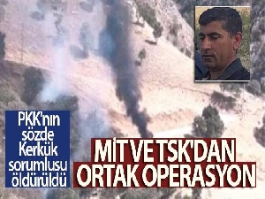 MİT ve TSK'dan ortak operasyon: PKK'nın sözde Kerkük sorumlusu öldürüldü