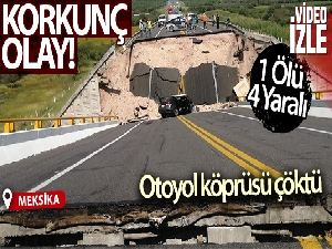 Meksika'da otoyol köprüsü çöktü: 1 ölü, 4 yaralı