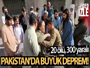 Pakistan'da 5.9 büyüklüğünde deprem: 20 ölü, 300 yaralı