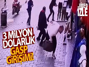 Fatih'te 3 milyon dolarlık gasp girişimi kamerada