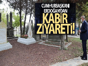 Cumhurbaşkanı Erdoğan, Eyüpsultan'da kabir ziyaretlerinde bulundu