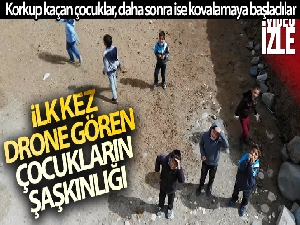 İlk kez drone gören çocukların şaşkınlığı