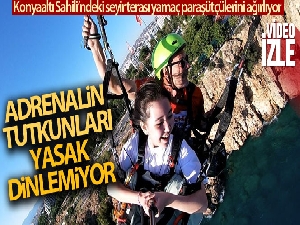 Adrenalin tutkunları yasak dinlemiyor
