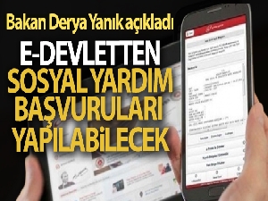 Bakan Derya Yanık'tan sosyal yardım başvuruları açıklaması!