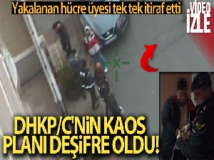 DHKP/C'nin kaos planı deşifre oldu: Devlet görevlilerine yönelik terör planı engellendi