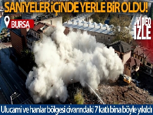 Tarihi gölgeleyen 7 katlı bina saniyeler içinde böyle yerle bir oldu