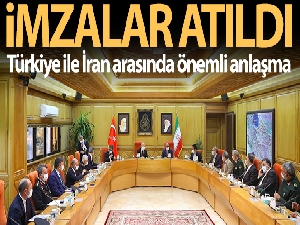 Türkiye ve İran arasında Güvenlik İş Birliği Mutabakat Zaptı imzalandı