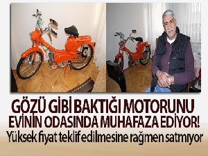 Gözü gibi baktığı motorunu evinin odasında muhafaza ediyor