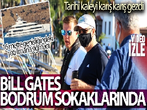 Bill Gates Bodrum Kalesini karış karış gezdi