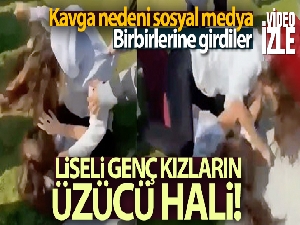 Lise öğrencisi genç kızların sosyal medya tartışması tekme tokat kavgaya dönüştü