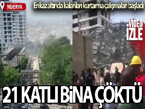 Nijerya'da inşaat halindeki 21 katlı bina çöktü