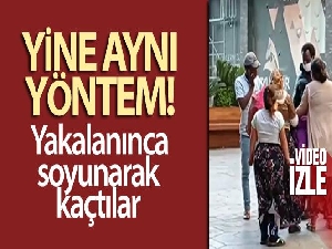 Hırsızlardan pes dedirten yöntem! Yakalanınca soyunarak kaçtılar