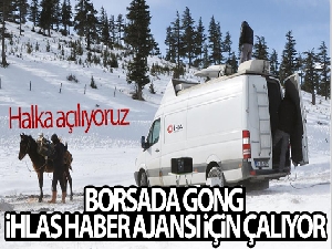 Borsada gong İhlas Haber Ajansı için çaldı
