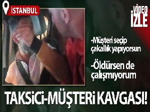 Esenyurt'ta taksici-müşteri kavgası kamerada