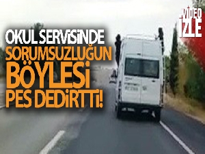 Okul servisinde sorumsuzluğun böylesi