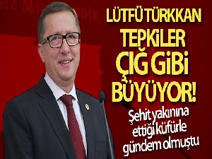İYİ Partili Lütfü Türkkan'a tepkiler çığ gibi büyüdü