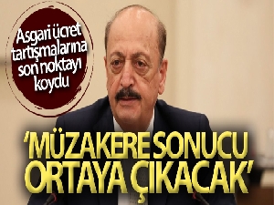 Bakan Bilgin'den asgari ücret açıklaması:' Müzakere sonucu ortaya çıkacak'