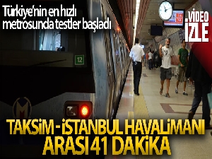 Gayrettepe - İstanbul Havalimanı metro hattında test sürüşleri başladı