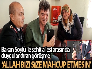 Bakan Soylu şehit ailesi ile görüntülü konuştu