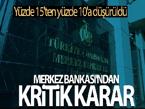 Merkez Bankası'ndan zorunlu karşılık kararı Resmi Gazete'de