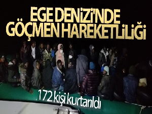 Ege Denizi'nde göçmen hareketliliği: 172 göçmen kurtarıldı