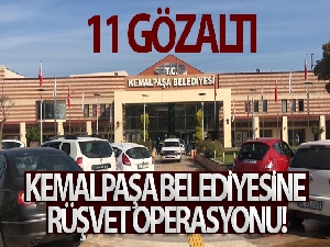 CHP'li Kemalpaşa Belediyesine rüşvet operasyonu: 11 gözaltı