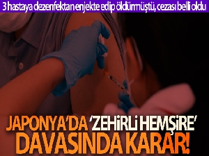 Japon mahkemesinden 'zehirli hemşire'ye müebbet