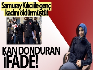 Samuray Kılıcı ile genç kadını öldüren zanlının ifadeleri kan dondurdu!